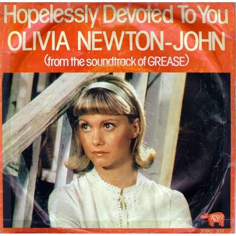 olivia newton john hopelessly devoted to you.